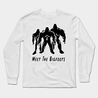 Meet The Bigfoots - The Legend Of Cyrus Long Sleeve T-Shirt